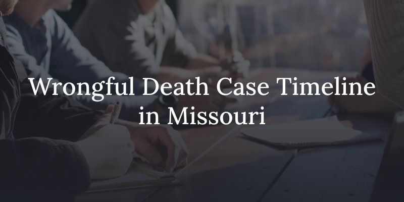 how long does it take to settle a wrongful death in missouri