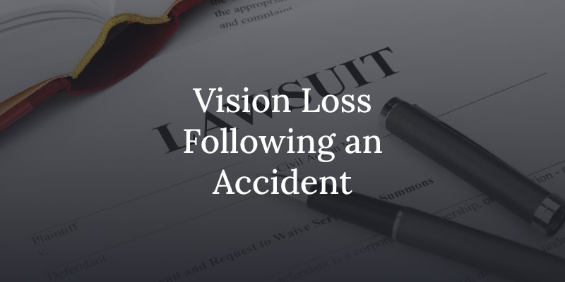 vision loss following a car accident